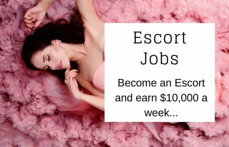 Escort Jobs: ‘Become an escort and earn $10,000 per week’